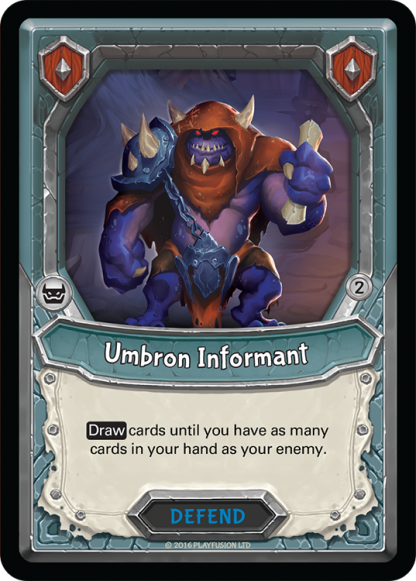 Umbron Informant (Unaligned - Defend - Uncommon) - Lightseekers Mythical