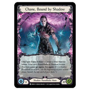 Chane, Bound by Shadow Hero card from Monarch